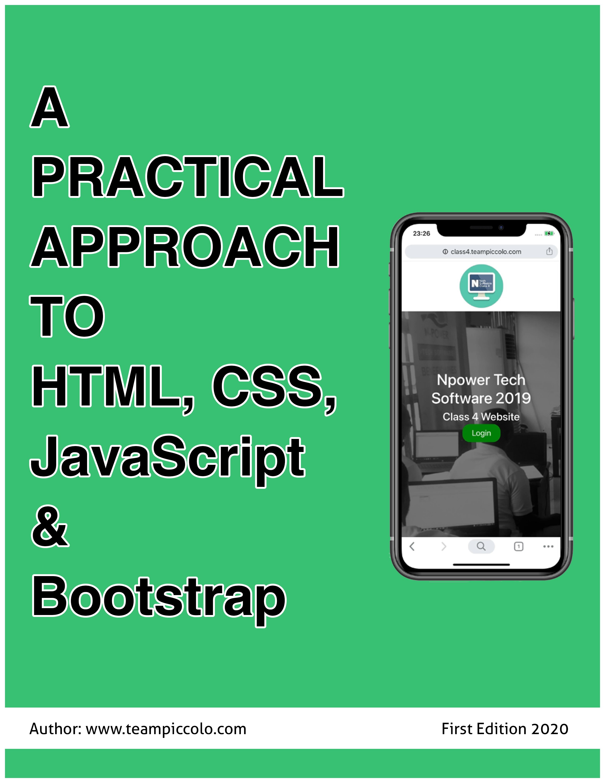 A Practical Approach to HTML, CSS, JavaScript & Bootstrap